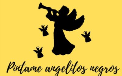 Píntame angelitos negros