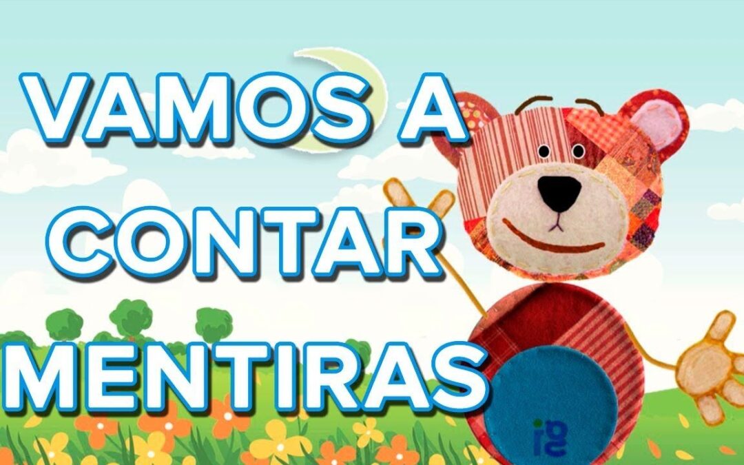 Vamos a contar mentiras
