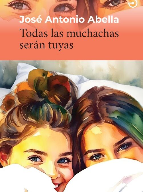 Todas las muchachas serán tuyas
