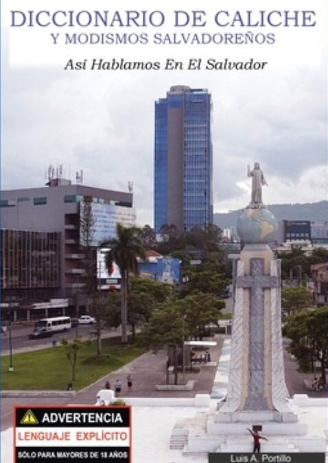 Diccionario caliche salvadoreño (I)