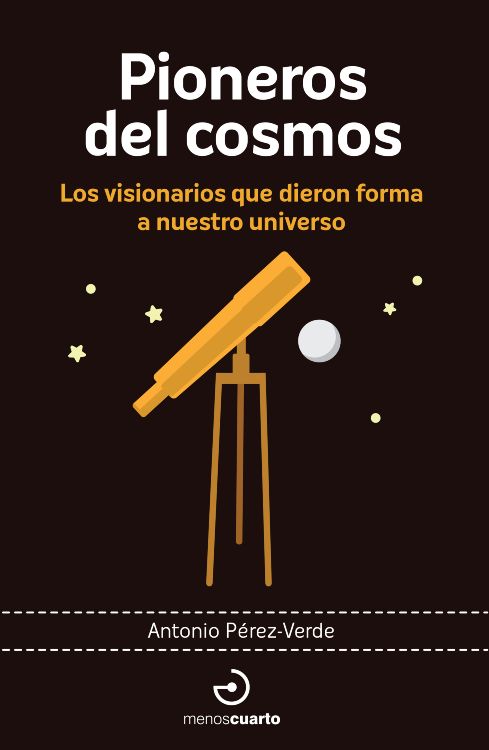 Pioneros del cosmos, de Antonio Pérez-Verde