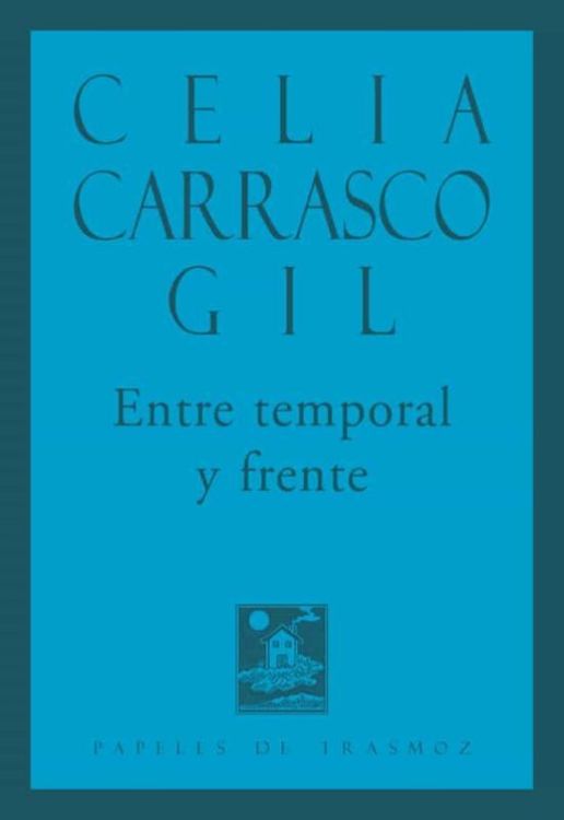Portada del libro 'Entre temporal y frente' (que incluye a 'Invocación desde el acantilado', de Celia Carrasco Gil, con fondo azul, ilustración minimalista y diseño editorial de Olifante