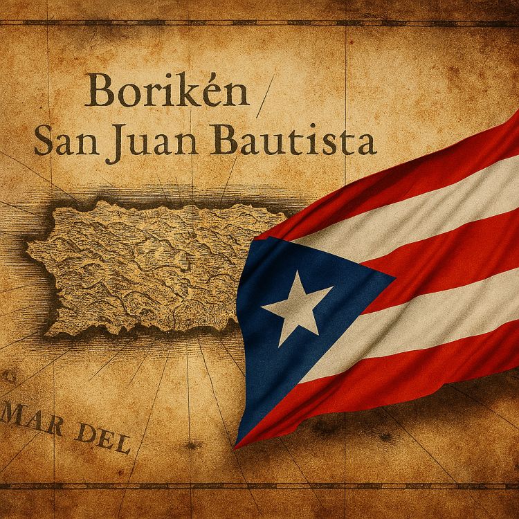 Mapa antiguo de Puerto Rico con los nombres “Borikén” y “San Juan Bautista” sobre fondo sepia, acompañado por una bandera moderna de Puerto Rico ondeando en primer plano