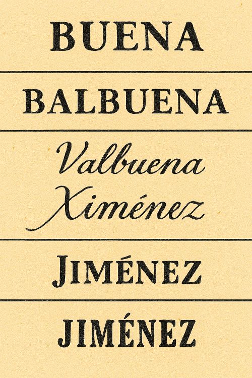 Variantes gráficas Variantes gráficas. Cinco apellidos españoles —Valbuena, Balbuena, Jiménez, Giménez y Ximénez— dispuestos verticalmente sobre papel envejecido, cada uno en una tipografía distinta que refleja su evolución gráfica